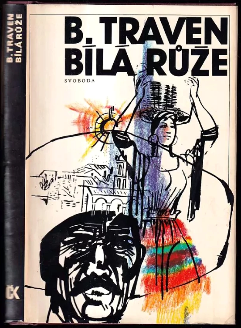 Bílá růže (Bruno Traven, 1979)