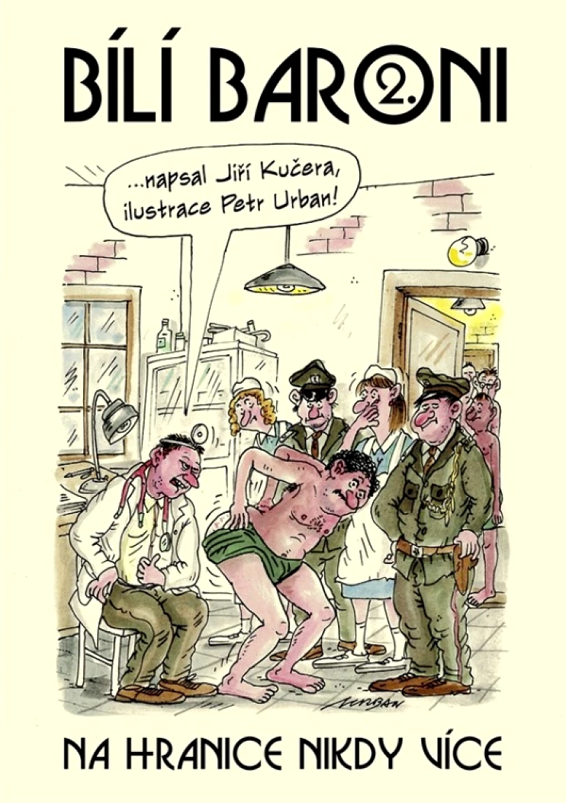 Levně Bílí baroni II. (Kučera Jiří, 2019)