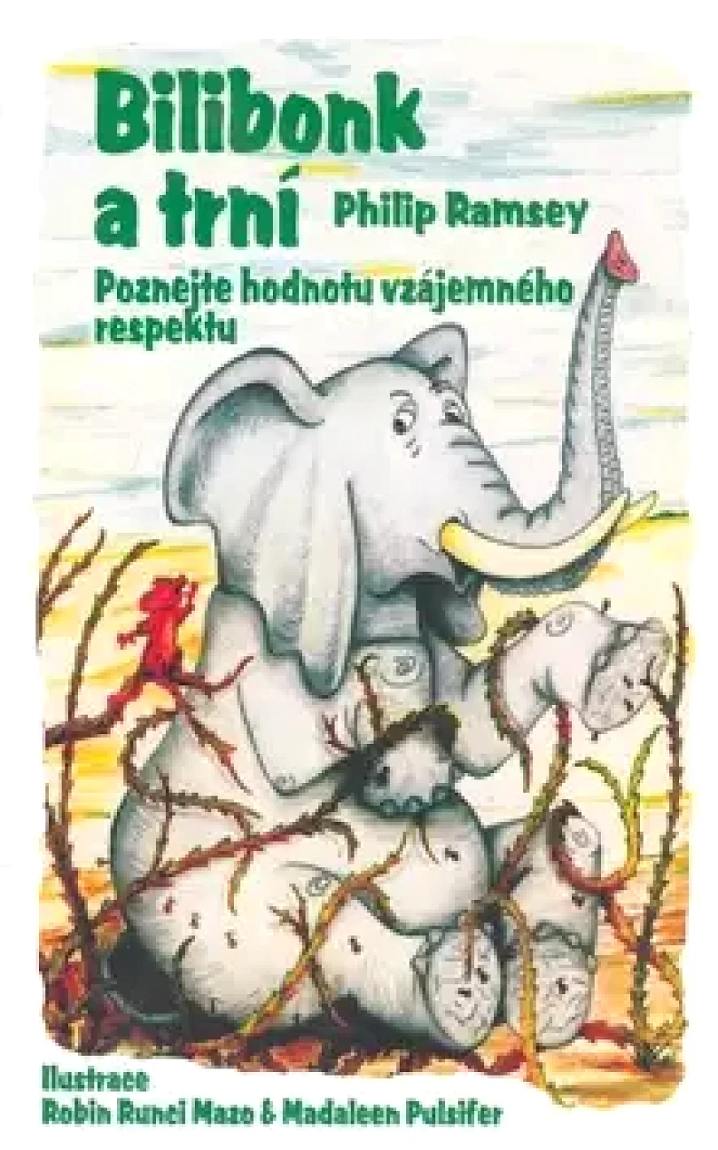 Levně Bilibonk a trní (Philip Ramsey,, 2006)
