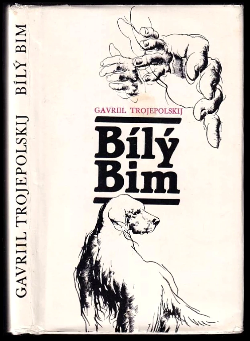 Levně Bílý Bim (Gavriil Nikolajevič Trojepol'skij, 1988)