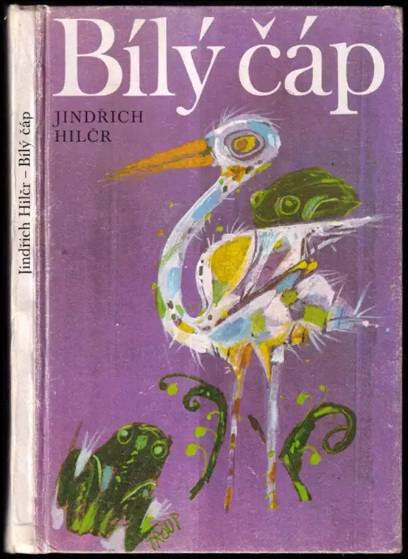 Levně Bílý čáp (Jindřich Hilčr, 1980)