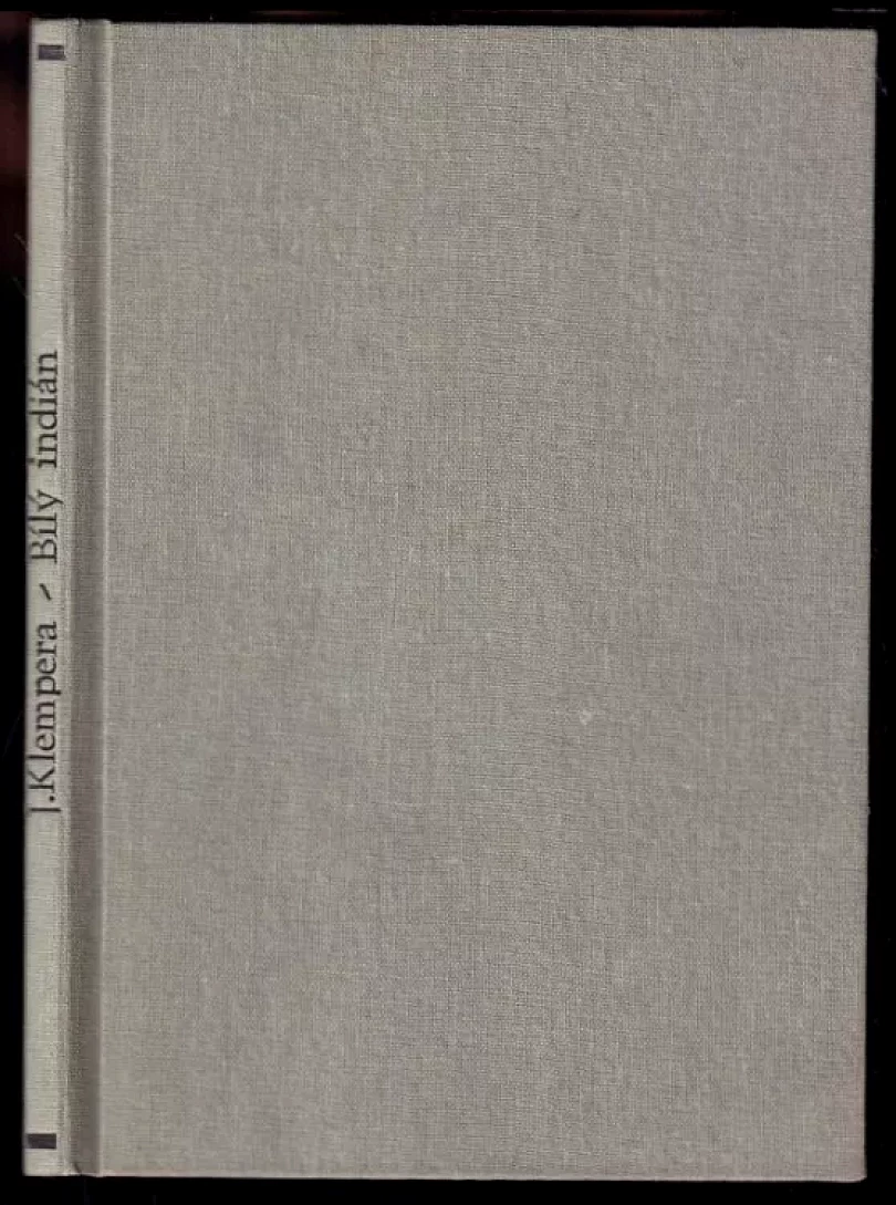 Levně Bílý Indián (Josef Klempera, 1978)