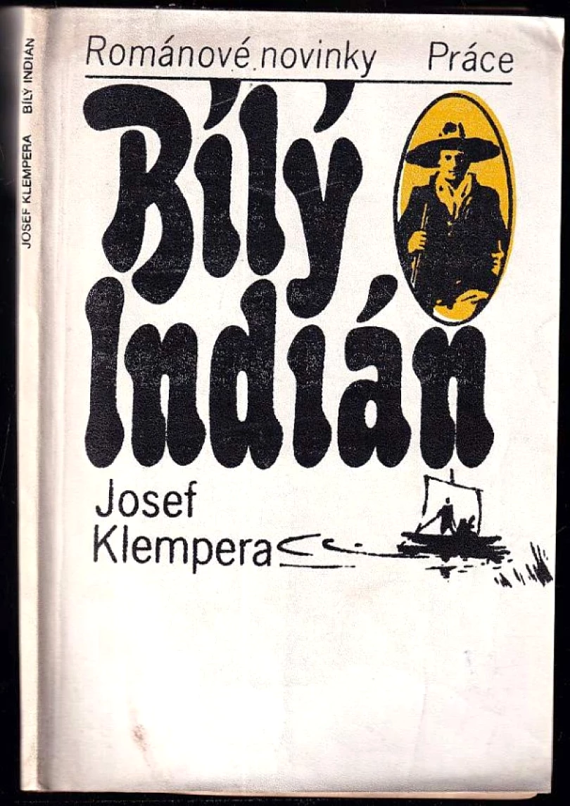 Bílý Indián (Josef Klempera, 1983)