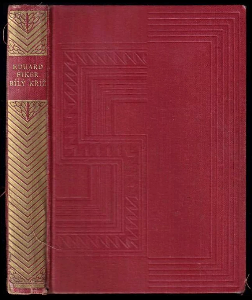 Levně Bílý kříž (Eduard Fiker, 1934)