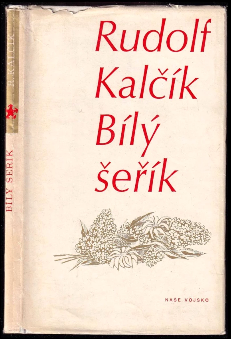 Levně Bílý šeřík (Rudolf Kalčík, 1975)