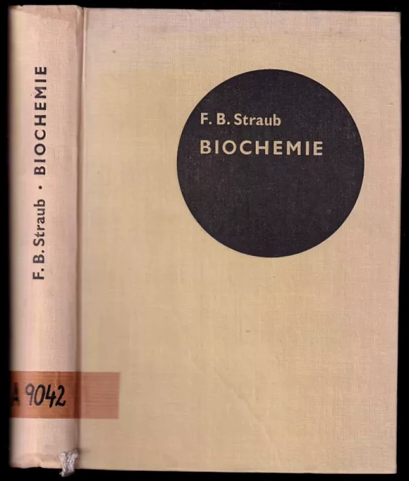 Levně Biochemie (Ferenc Brunó Straub, 1962)