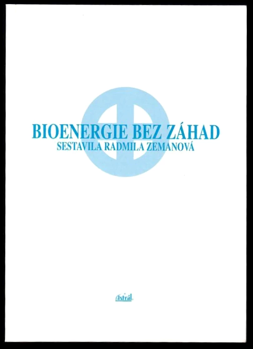 Levně Bioenergie bez záhad (Radmila Zemanová, 1998)