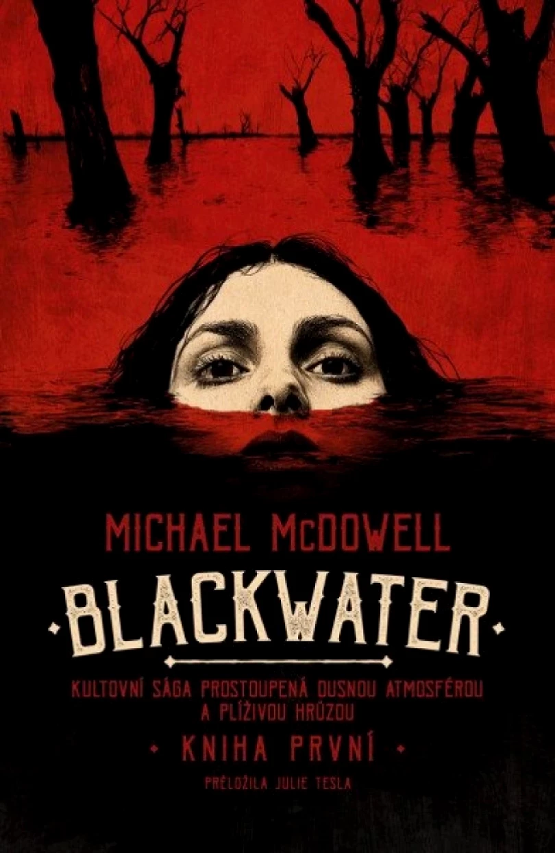 Blackwater: kniha první (Michael McDowell, 2025)