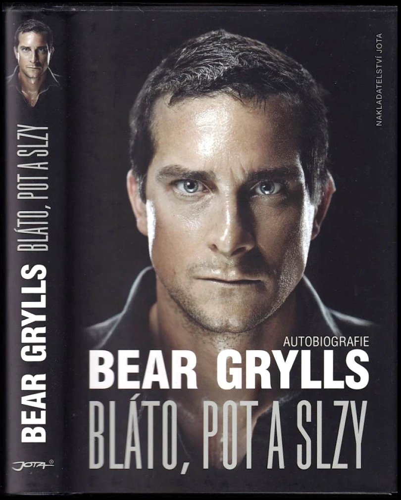 Bláto, pot a slzy (Bear Grylls, 2018)