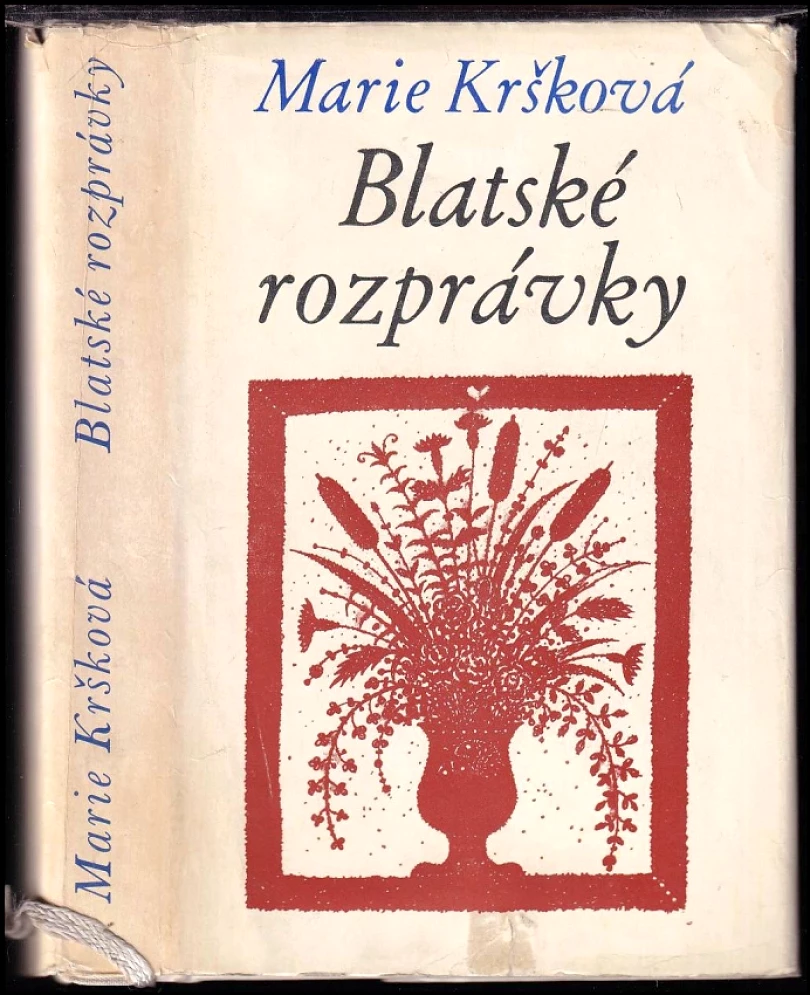 Blatské rozprávky (Marie Kršková, 1974)