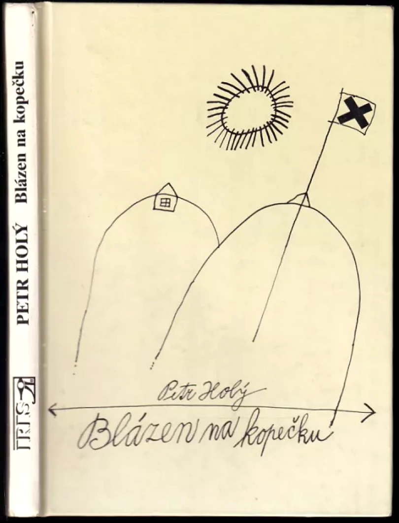 Blázen na kopečku (Petr Holý, 1995)