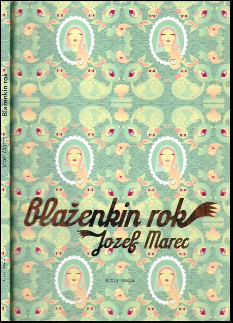 Blaženkin rok (Jozef Marec, 2009)