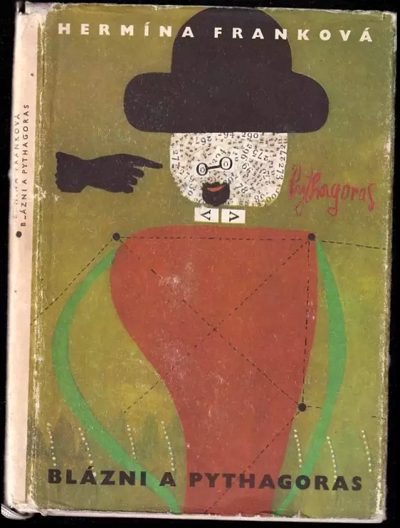 Levně Blázni a Pythagoras (Hermína Franková, 1966)