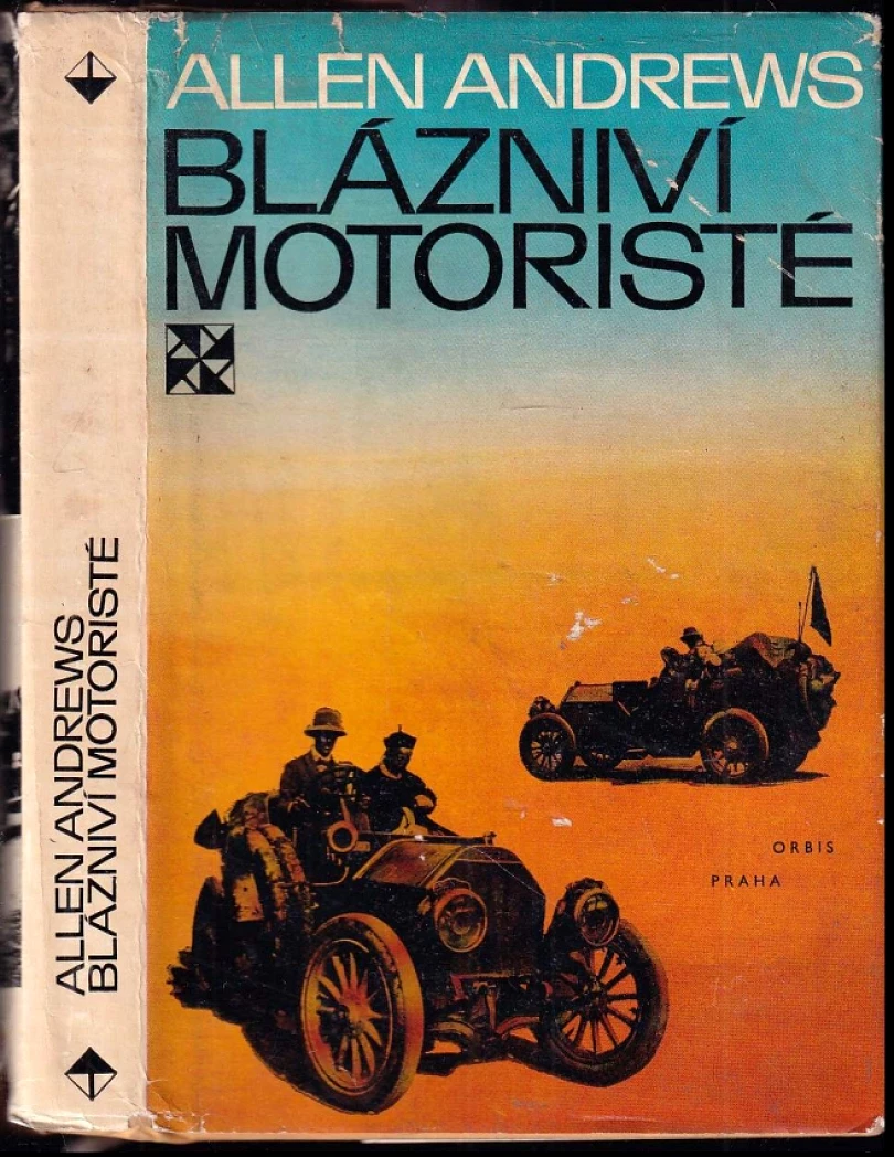Levně Blázniví motoristé (Allen Andrews, 1969)