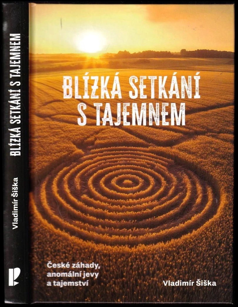 Levně Blízká setkání s tajemnem (Vladimír Šiška, 2025)