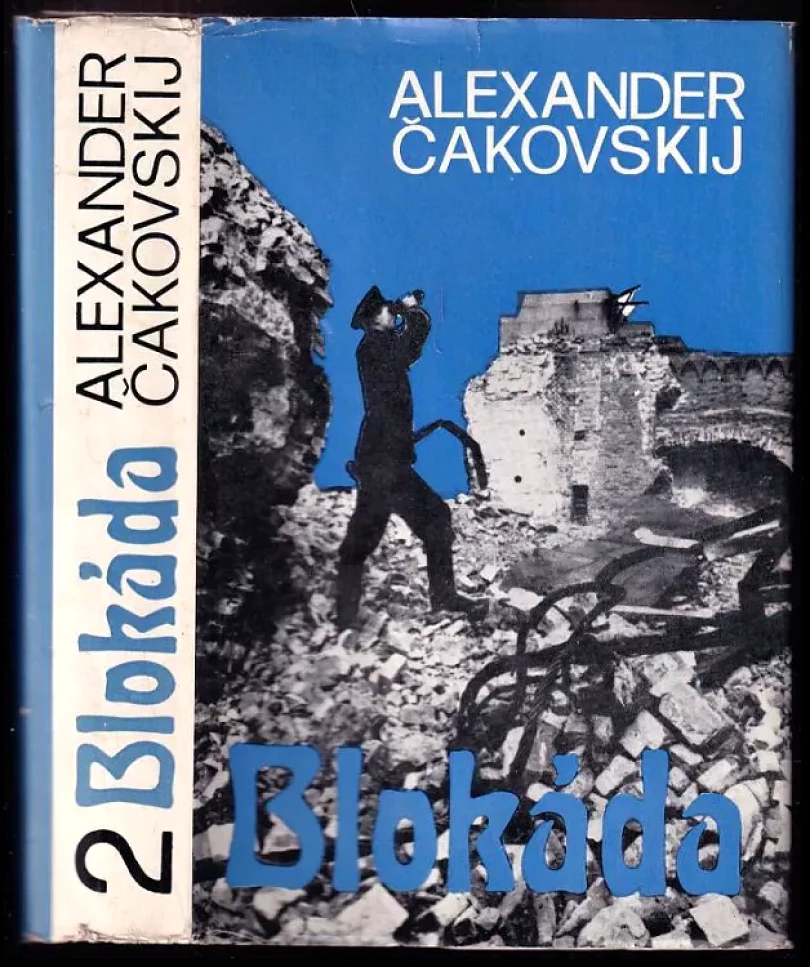 Levně Blokáda (Aleksandr Borisovič Čakovskij, 1972)