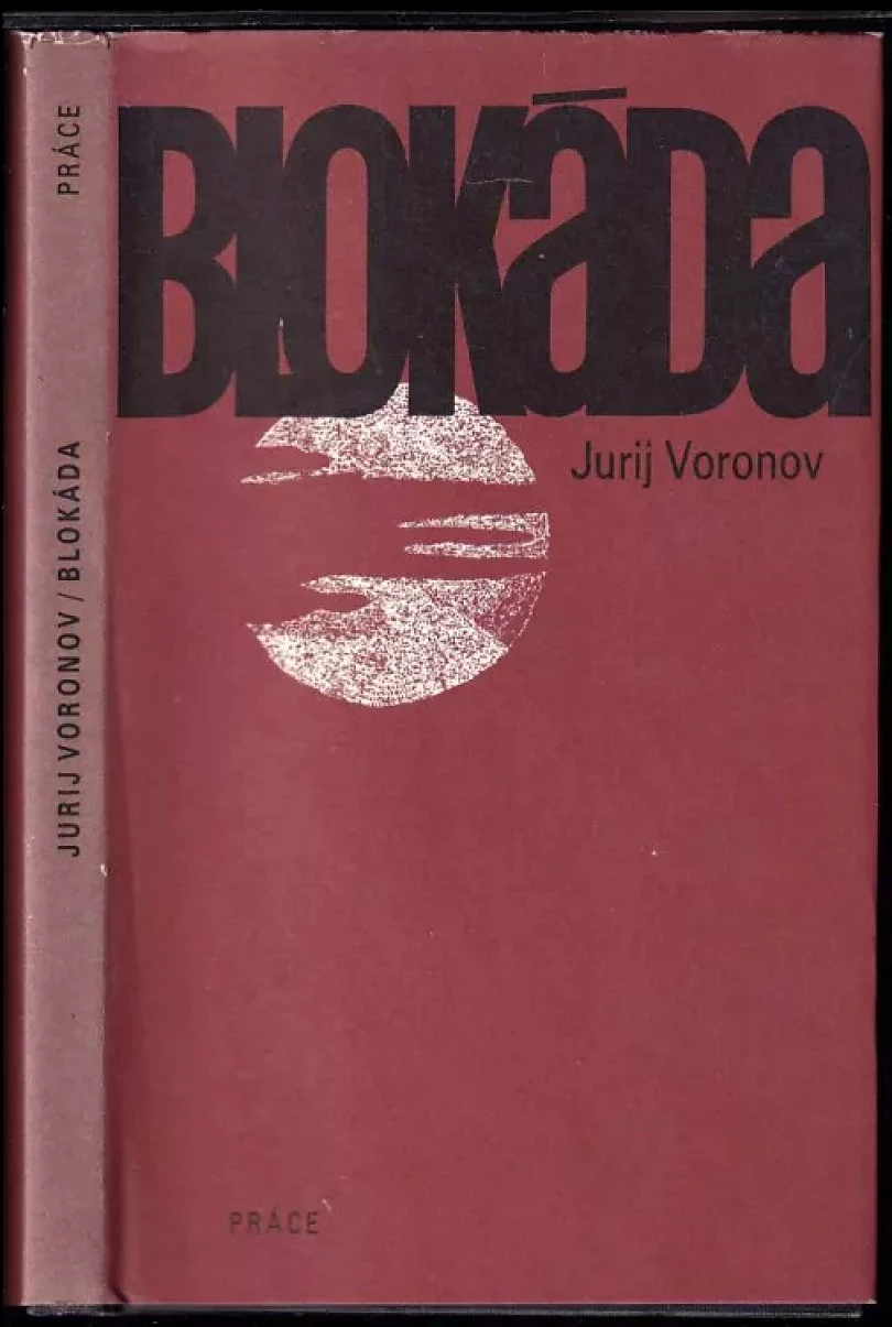 Levně Blokáda (Jurij Petrovič Voronov, 1980)