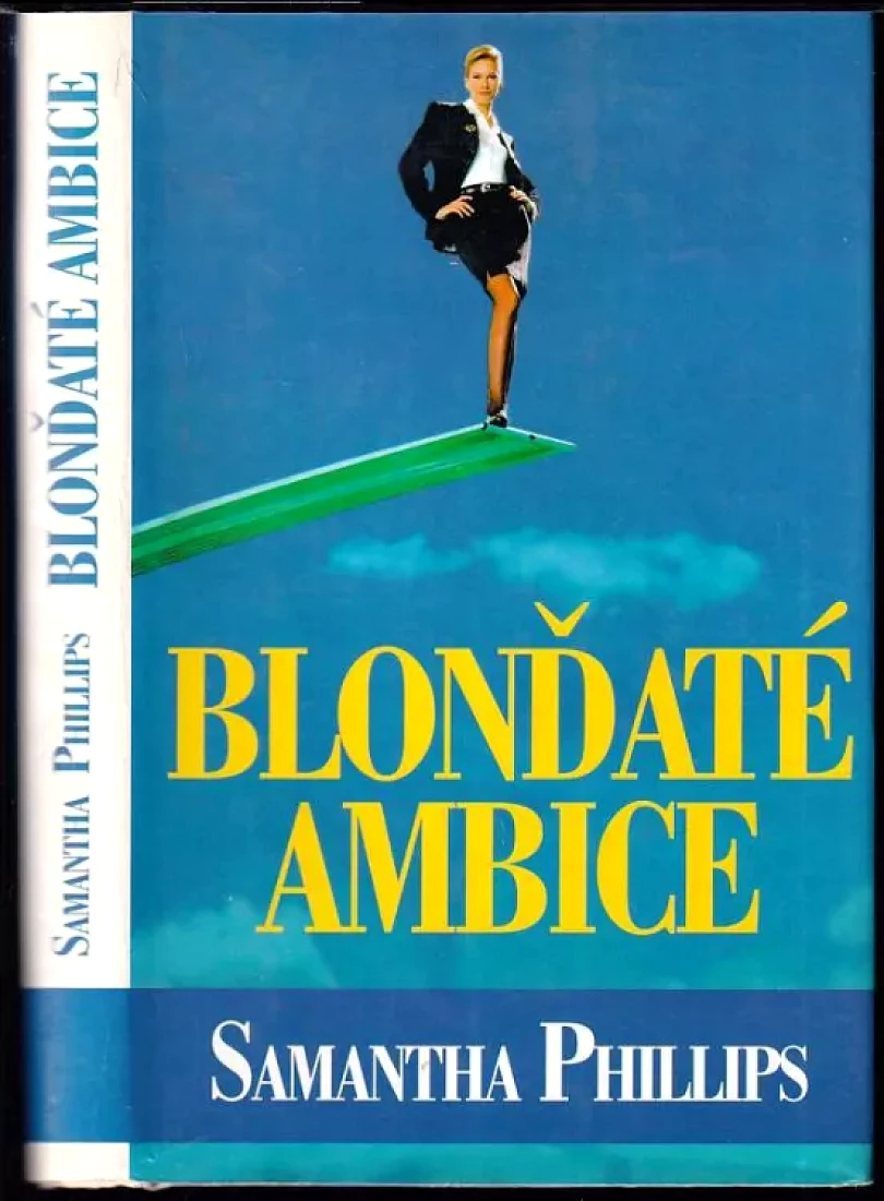 Blonďaté ambice (Samantha Phillips, 1996)