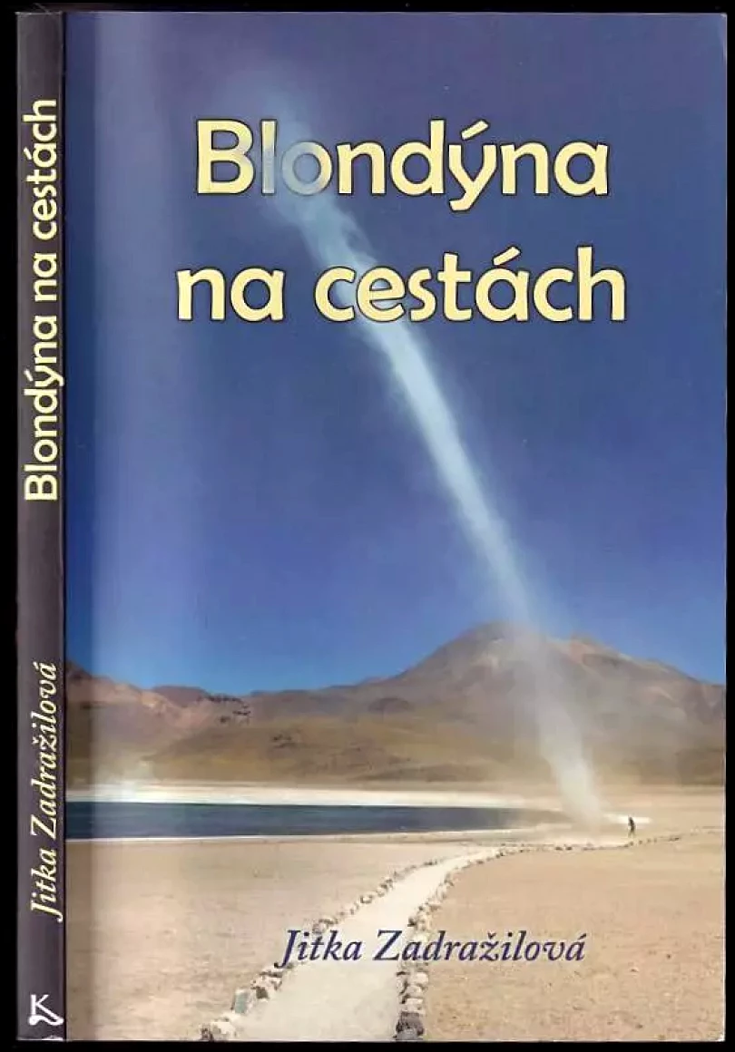 Blondýna na cestách (Jitka Zadražilová, 2020)