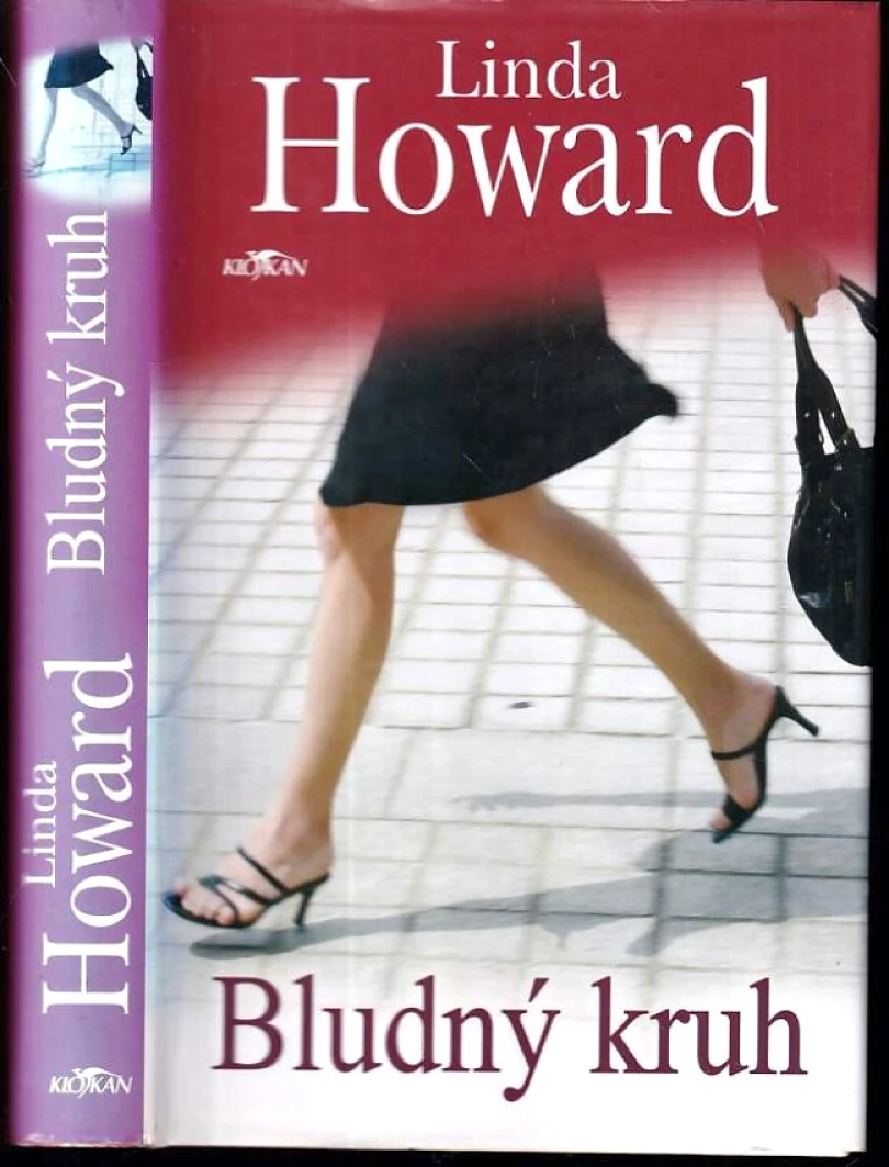 Levně Bludný kruh (Linda Howard, 2008)