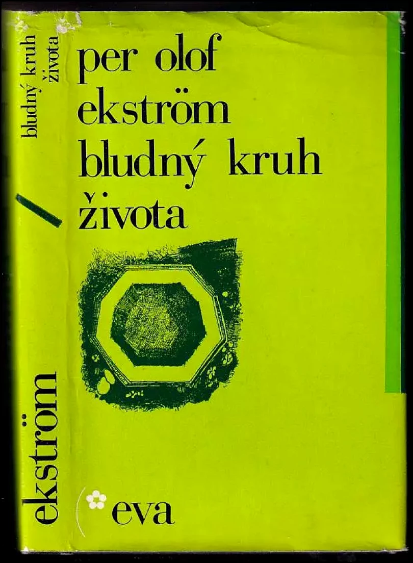 Levně Bludný kruh života (Per Olof Ekström, 1974)