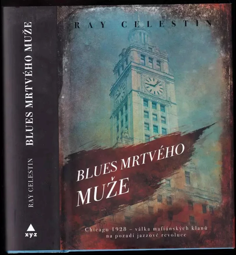 Levně Blues mrtvého muže (Ray Celestin, 2019)