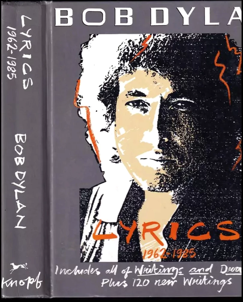 Levně Bob Dylan: Lyrics, 1962-1985 (Bob Dylan, 1985)