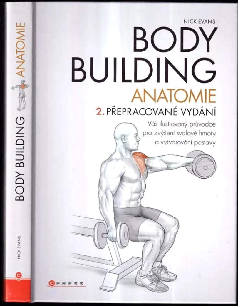 Bodybuilding - anatomie (Nick Evans, 2017)