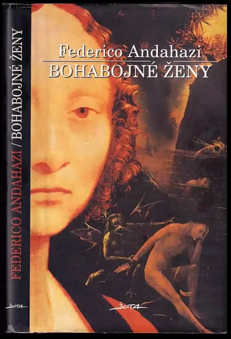 Bohabojné ženy (Federico Andahazi, 2000)