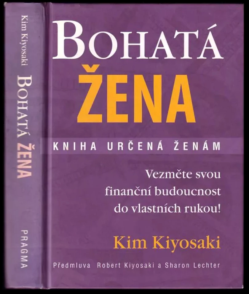 Bohatá žena (Kim Kiyosaki, 2007)
