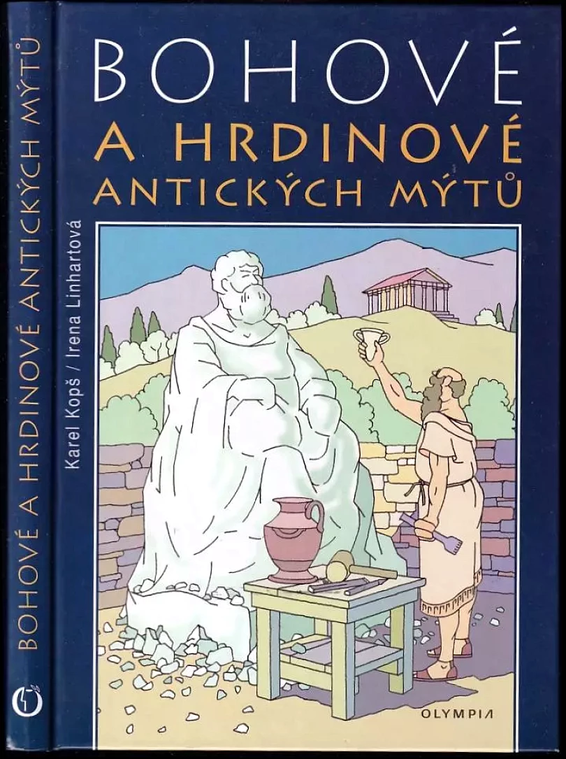 Levně Bohové a hrdinové antických mýtů (Karel Kopš, 2010)