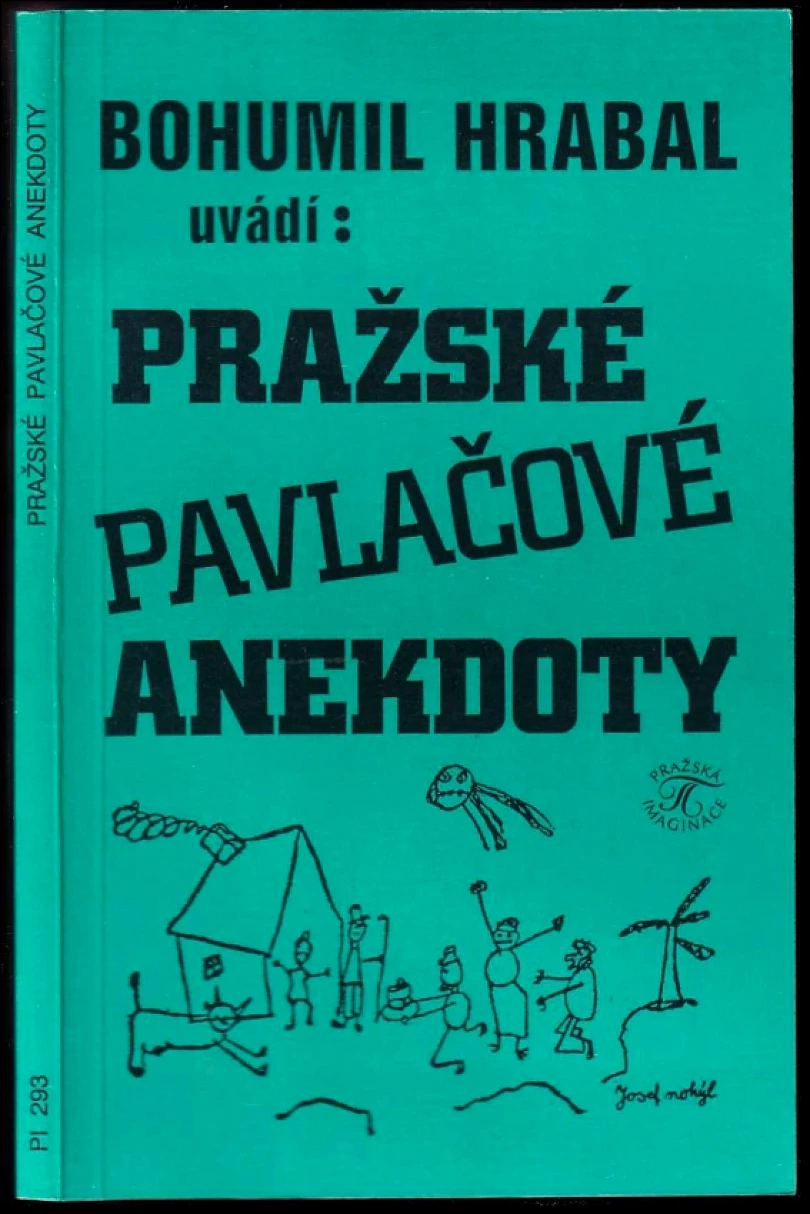 Levně Bohumil Hrabal uvádí: Pražské pavlačové anekdoty (Bohumil Hrabal, 1994)