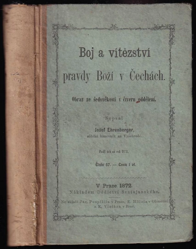 Boj a vítězství pravdy Boží v Čechách (Josef Ehrenberger, 1872)