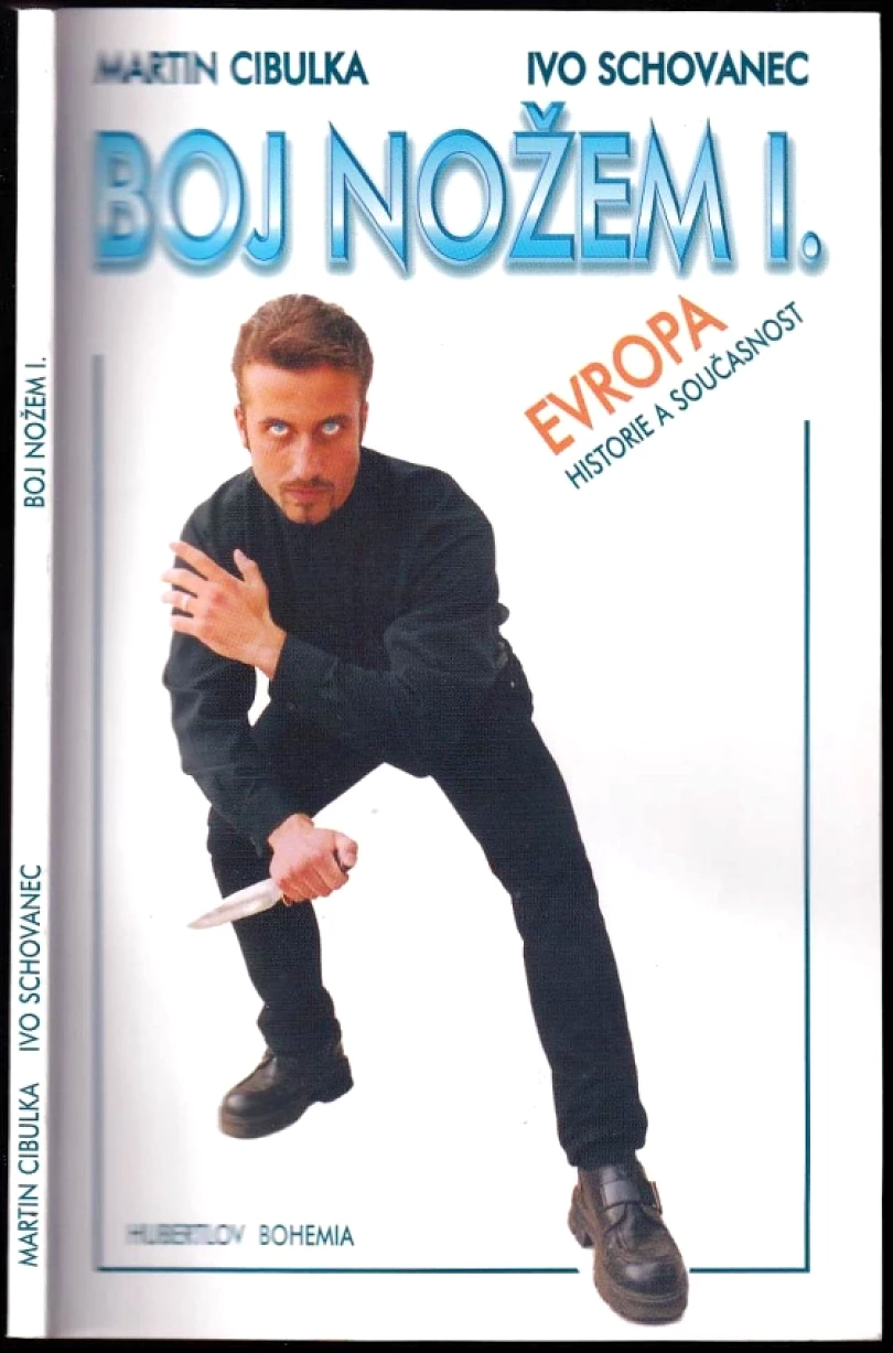 Boj nožem I (Martin Cibulka, 1999)