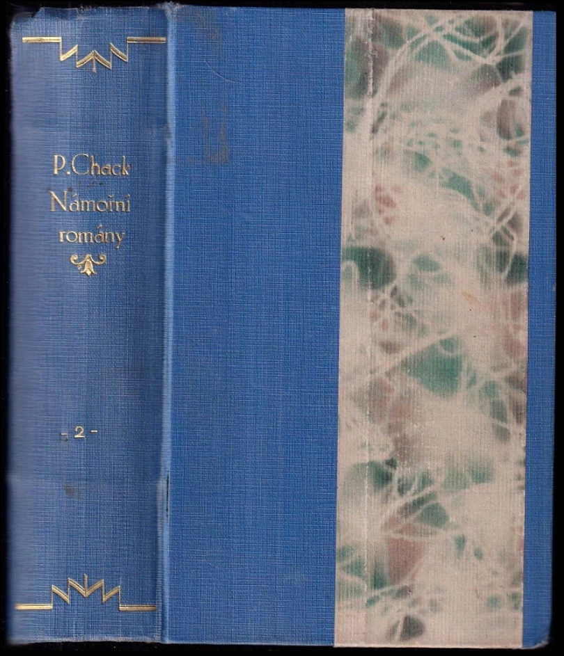 Boj o Dardanely + Znesvěcený ráj + Na zrádných útesech (Paul Chack, 1936)