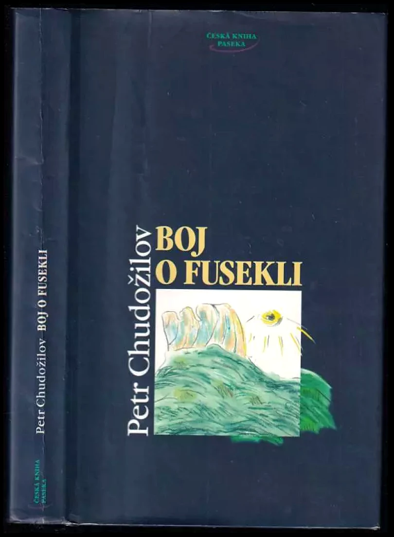 Boj o fusekli : 1993-1995 (Petr Chudožilov, 1996)