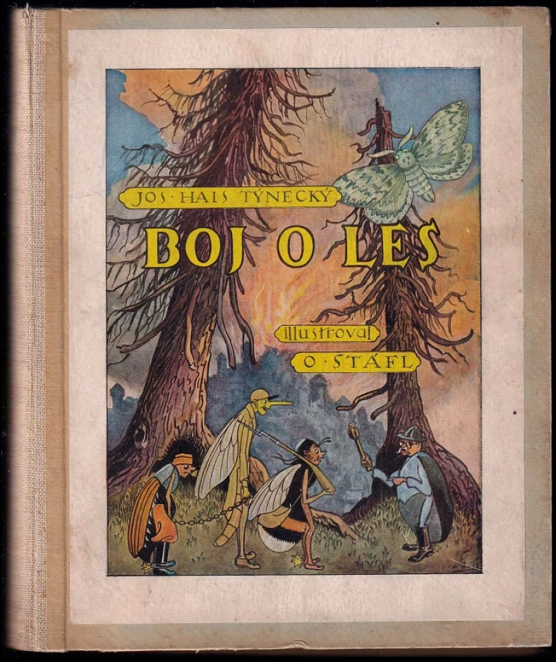 Boj o les (Josef Hais Týnecký, 1932)