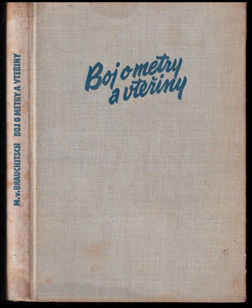 Boj o metry a vteřiny (Manfred von Brauchitsch, 1957)