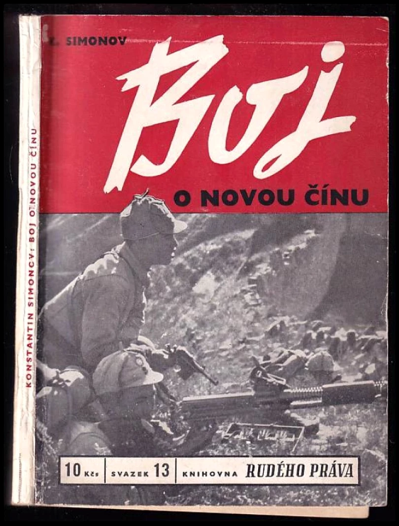 Boj o novou Čínu (Konstantin Michajlovič Simonov, 1950)