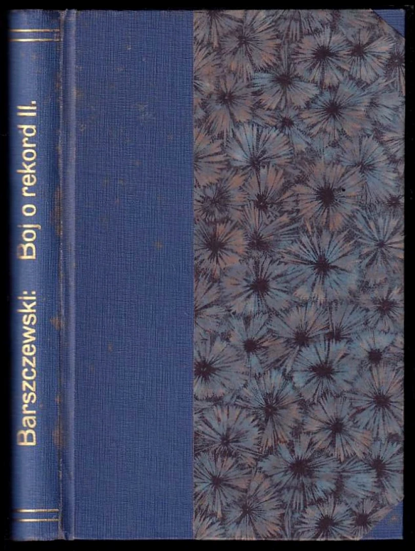 Boj o rekord II. - Dobrodružství kapitána St. Claira (Stefan Barszczewski, 1935)