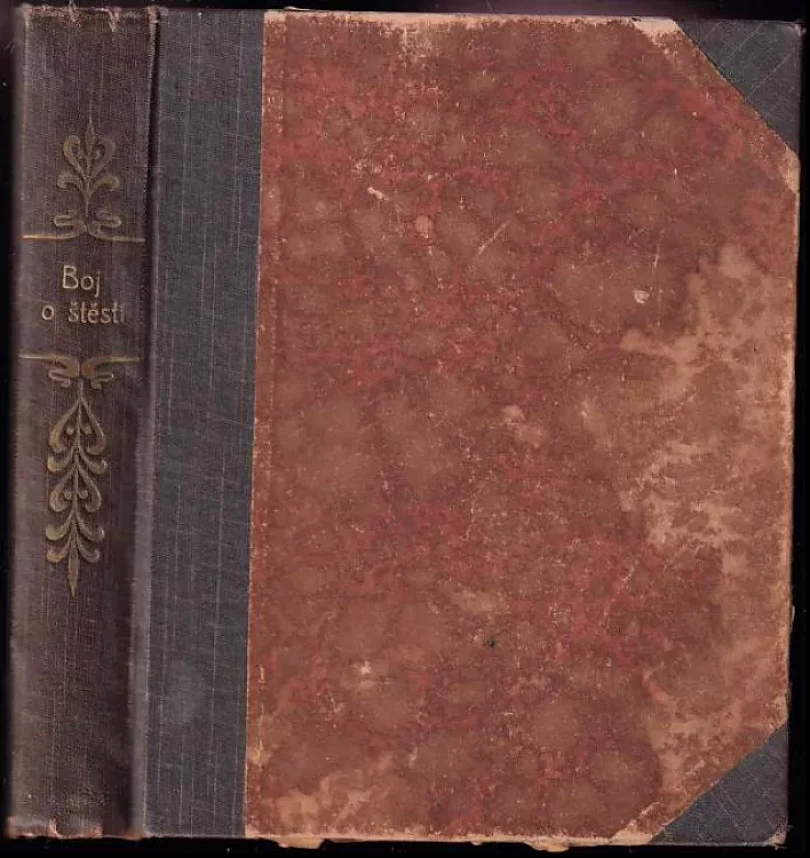 Boj o štěstí (Emil Bourreau, 1909)