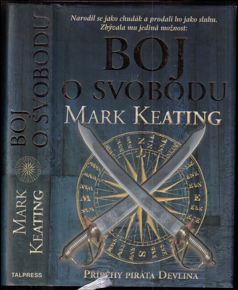Boj o svobodu (Mark Keating, 2011)