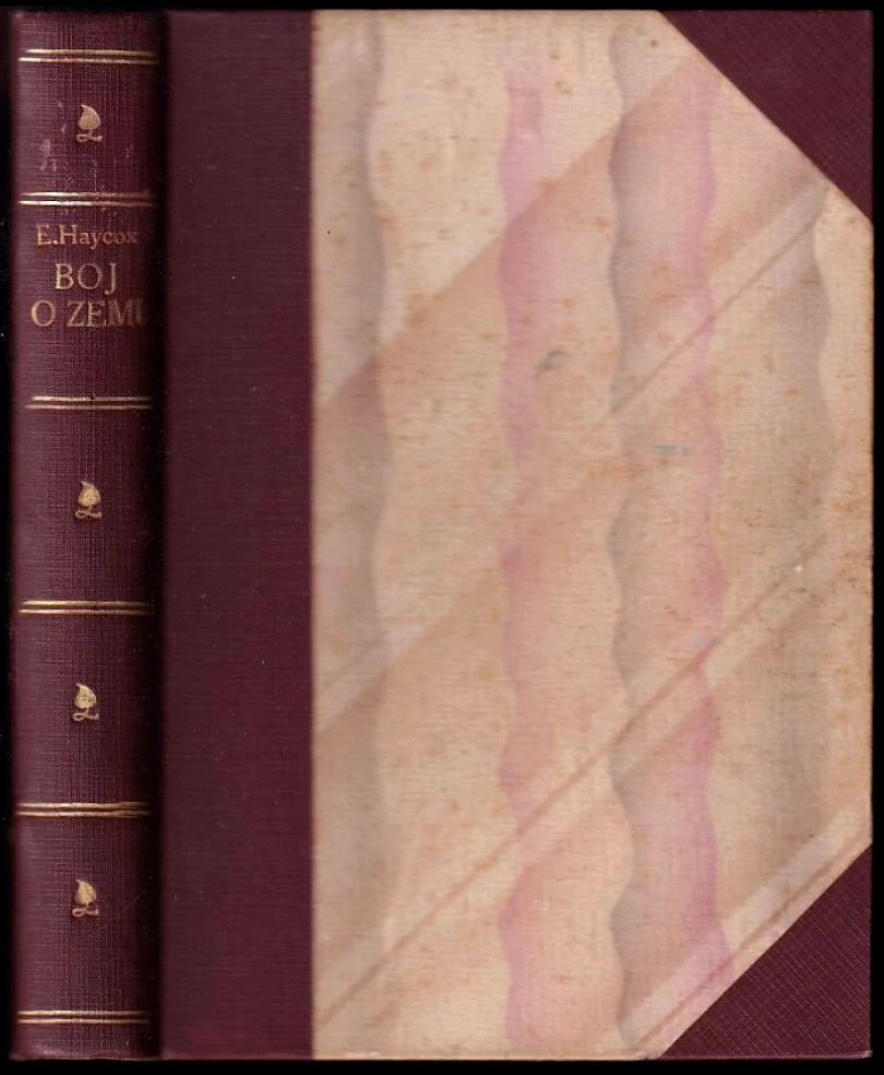 Boj o zemi (Ernest Haycox, 1933)