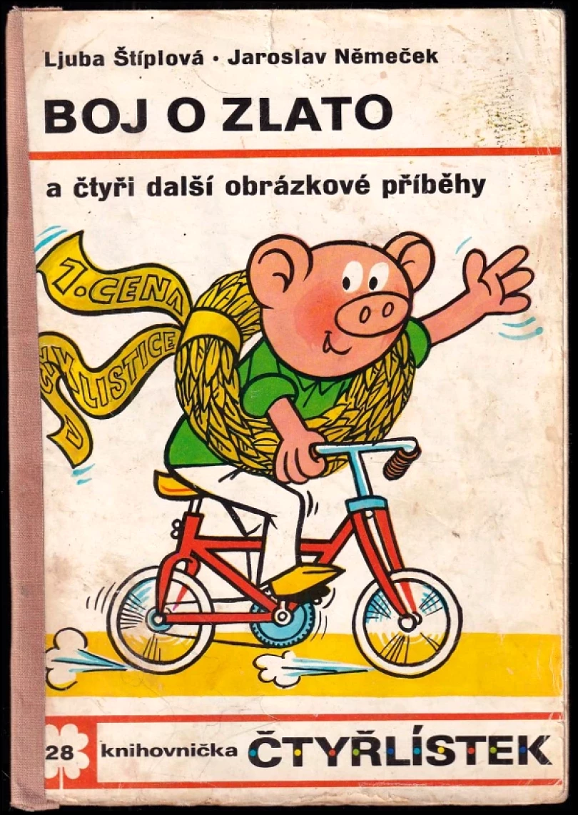 Boj o zlato a čtyři další obrázkové příběhy - Čtyřlístek 28 (Ljuba Štíplová, 1973)