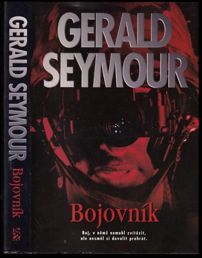 Levně Bojovník (Gerald Seymour, 2002)