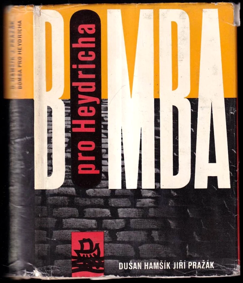 Bomba pro Heydricha (Dušan Hamšík, 1963)