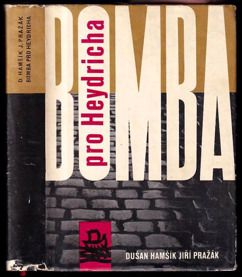 Bomba pro Heydricha (Dušan Hamšík, 1965)