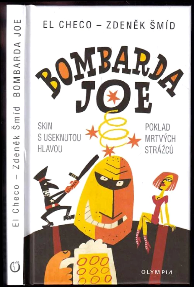 Bombarda Joe (Zdeněk Šmíd, 2014)