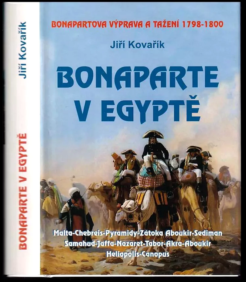 Bonaparte v Egyptě (Jiří Kovařík, 2007)