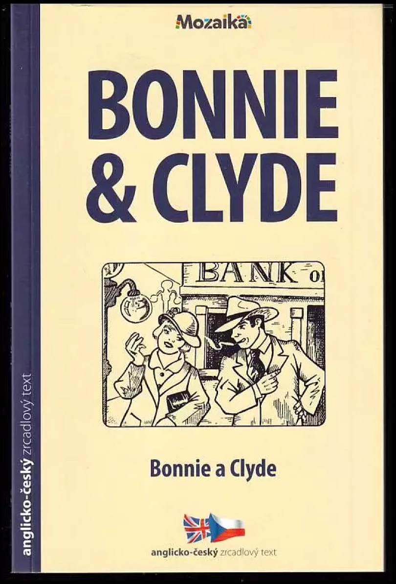 Levně Bonnie and Clyde (Dorothy Priest, 2018)